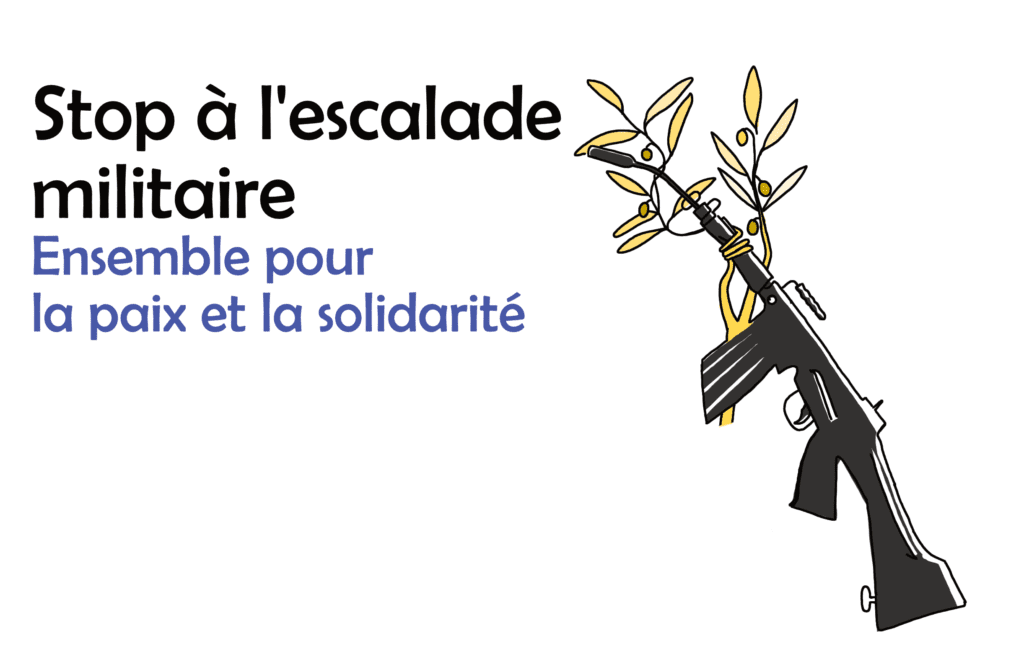 Stop à l'escalade militaire