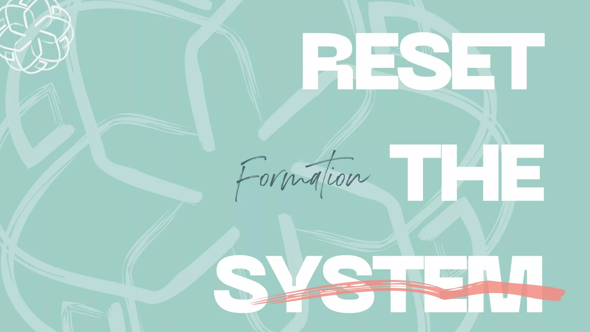 Formations Quinoa : Reset the system